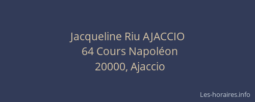 Jacqueline Riu AJACCIO