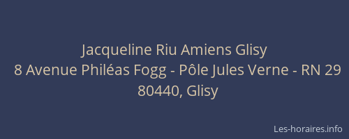 Jacqueline Riu Amiens Glisy