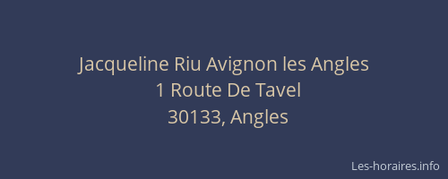 Jacqueline Riu Avignon les Angles