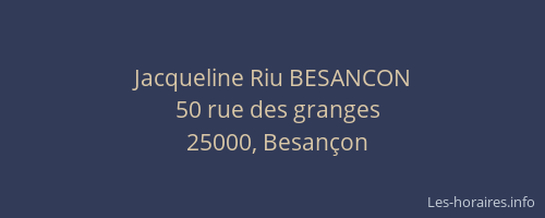 Jacqueline Riu BESANCON