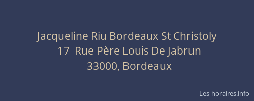 Jacqueline Riu Bordeaux St Christoly