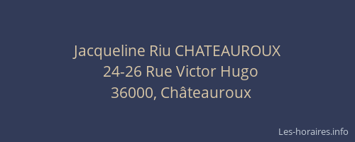 Jacqueline Riu CHATEAUROUX