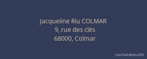 Jacqueline Riu COLMAR