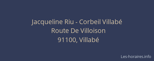 Jacqueline Riu - Corbeil Villabé