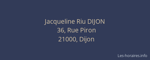 Jacqueline Riu DIJON