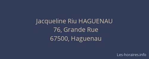 Jacqueline Riu HAGUENAU