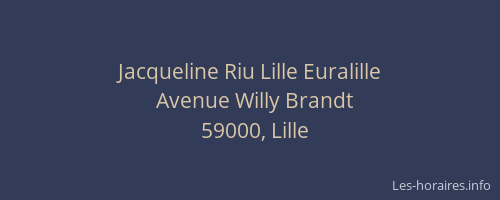 Jacqueline Riu Lille Euralille