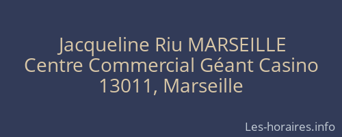 Jacqueline Riu MARSEILLE