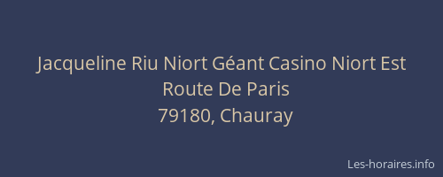 Jacqueline Riu Niort Géant Casino Niort Est