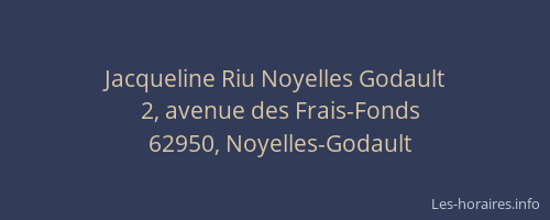 Jacqueline Riu Noyelles Godault