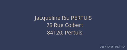 Jacqueline Riu PERTUIS