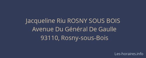 Jacqueline Riu ROSNY SOUS BOIS