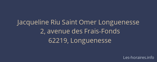 Jacqueline Riu Saint Omer Longuenesse