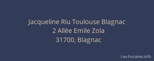 Jacqueline Riu Toulouse Blagnac
