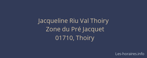 Jacqueline Riu Val Thoiry