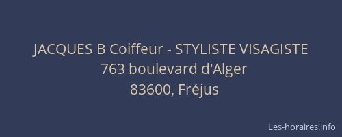 JACQUES B Coiffeur - STYLISTE VISAGISTE