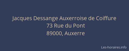 Jacques Dessange Auxerroise de Coiffure