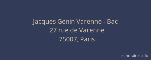 Jacques Genin Varenne - Bac