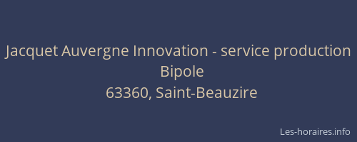 Jacquet Auvergne Innovation - service production