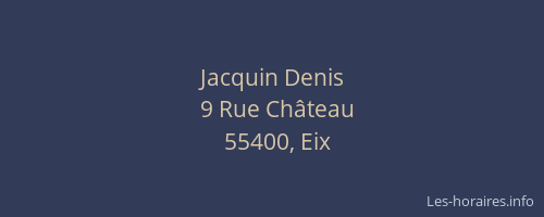 Jacquin Denis