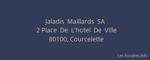 Jaladis  Maillards  SA