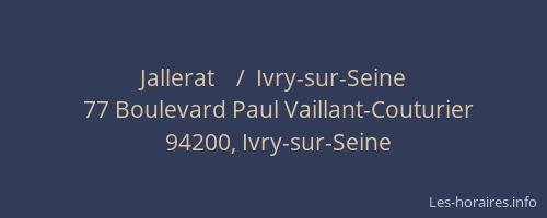 Jallerat    /  Ivry-sur-Seine