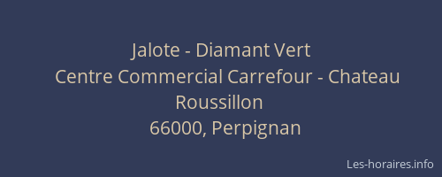 Jalote - Diamant Vert