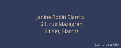 Janine Robin Biarritz