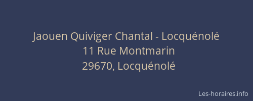 Jaouen Quiviger Chantal - Locqu&eacute;nol&eacute;