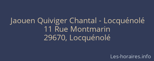 Jaouen Quiviger Chantal - Locquénolé