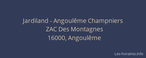 Jardiland - Angoulême Champniers