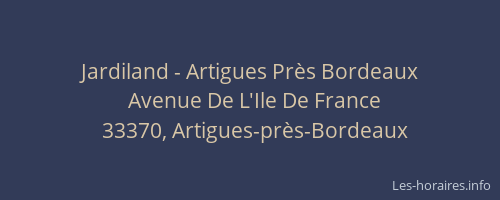 Jardiland - Artigues Près Bordeaux