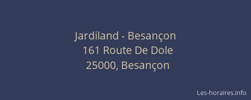 Jardiland - Besançon