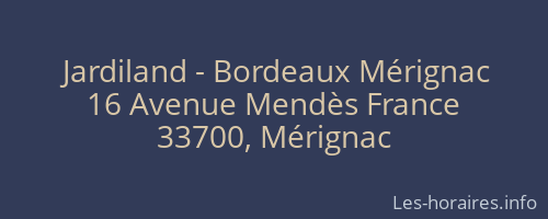 Jardiland - Bordeaux Mérignac