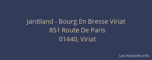 Jardiland - Bourg En Bresse Viriat