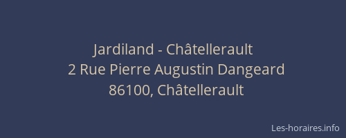 Jardiland - Châtellerault
