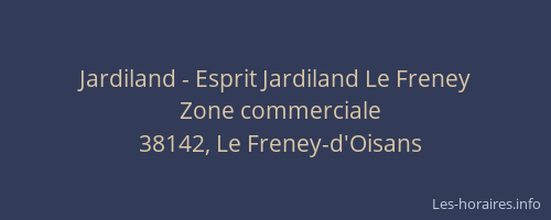 Jardiland - Esprit Jardiland Le Freney