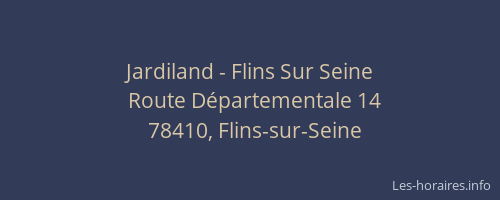 Jardiland - Flins Sur Seine