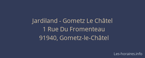 Jardiland - Gometz Le Châtel