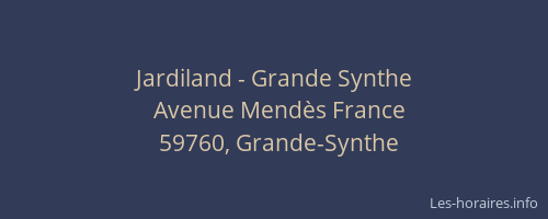 Jardiland - Grande Synthe