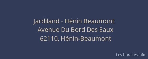 Jardiland - Hénin Beaumont