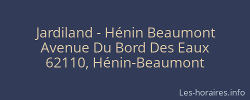 Jardiland - Hénin Beaumont