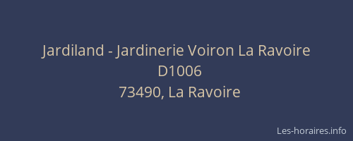 Jardiland - Jardinerie Voiron La Ravoire