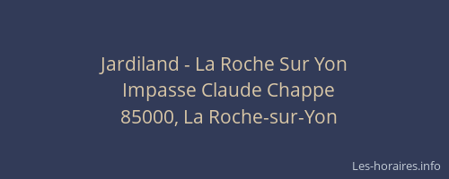 Jardiland - La Roche Sur Yon