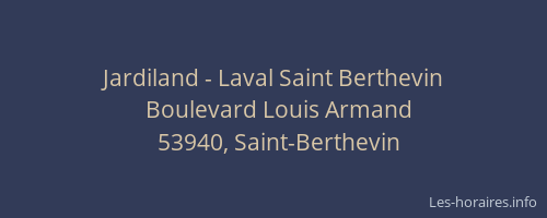Jardiland - Laval Saint Berthevin