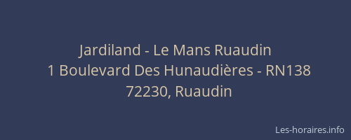 Jardiland - Le Mans Ruaudin