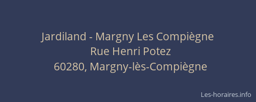 Jardiland - Margny Les Compi&egrave;gne