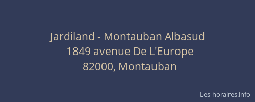 Jardiland - Montauban Albasud
