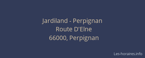Jardiland - Perpignan