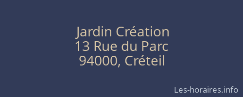 Jardin Création